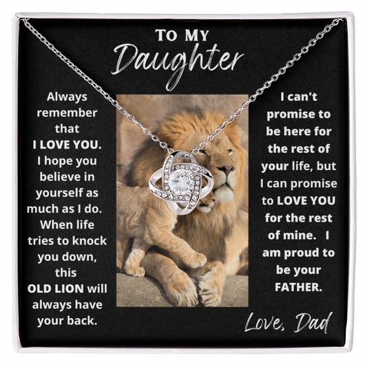 To My Daughter (This Old Lion) - Love Knot Necklace
