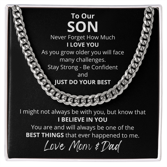 To Our Son...Love Mom & Dad - Cuban Link Chain