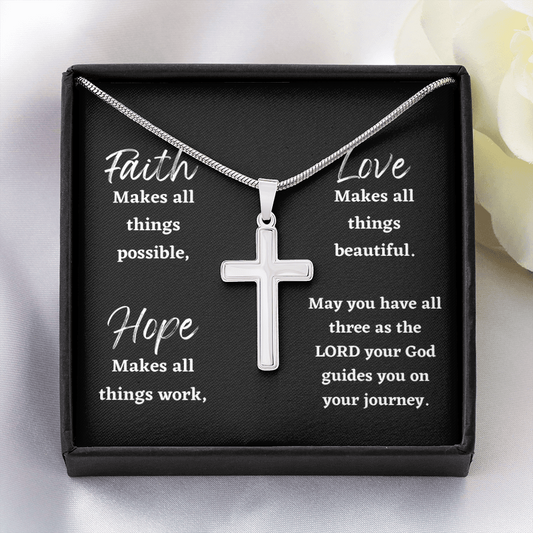 Faith Makes All Things Possible - Stainless Steel Cross Necklace